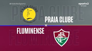 PRAIA CLUBE X FLUMINENSE  SUPERLIGA FEMININA 2324 ❤❤❤AMO VÔLEI🏐🏐🏐 [upl. by Ludly735]