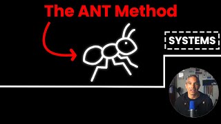 How to create systems in your life the ant method [upl. by Abbotsen]