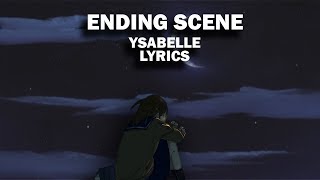 Ending Scene by IU Lyrics English Cover  Ysabelle [upl. by Doria410]