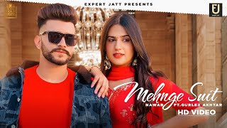 Nawab  Pranjal Dhaiya  Mehnge Suit Lyrical Video  Gurlez Akhtar  New Punjabi Song 2022 [upl. by Rehotsirhc]