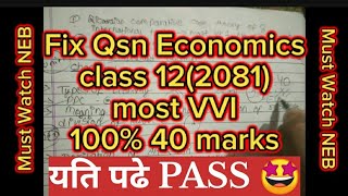 100 fix question Economics🤩😮 Class 12 NEB 2081 economics class12 [upl. by Hildegaard]