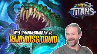 Hearthstone Melomania Shaman VS Raid Boss Druid [upl. by Pilloff]