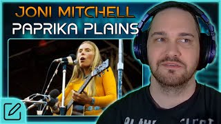 A VERY NEAT WAY TO WRITE A SONG  Joni Mitchel  Paprika Plains  Composer Reaction amp Analysis [upl. by Eityak800]