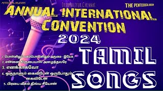 TPM TAMIL SONGS 2024  ANNUAL INTERNATIONAL CONVENTION  THE PENTECOSTAL MISSION [upl. by Mchail]