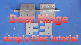 HOW TO MAKE DOOR HINGESIMPLE DIES TUTORIAL [upl. by Ynahirb546]