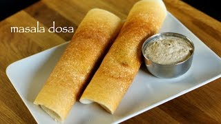 masala dosa recipe  masala dosa batter recipe in mixie  masala dosa with aloo bhaji [upl. by Roderick]