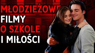 NAJLEPSZE FILMY MŁODZIEŻOWE O SZKOLE [upl. by Aztinad]