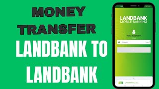 Money Transfer Landbank to Landbank Online banking 2024 Jsylou Official [upl. by Radley]