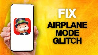 How To Fix And Solve MONOPOLY GO Game App Airplane Mode Glitch [upl. by Bernete88]