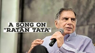 RATAN TATA SONG [upl. by Kobi]