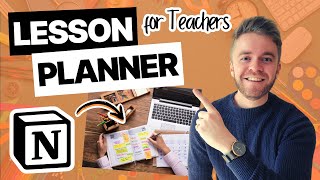 How to Create a Lesson Planner with Notion  Notion for Teachers [upl. by Ayiram845]