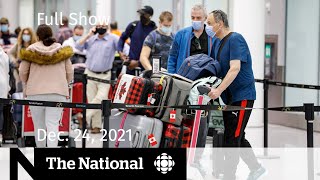 CBC News The National  COVID travel disruptions Canada labour market Student mental health [upl. by Sitnik]