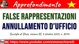 False rappresentazioni  annullamento dufficio  commento a sentenza 13102024 [upl. by Aplihs]