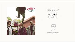 Gulfer  quotFloridaquot [upl. by Noah]