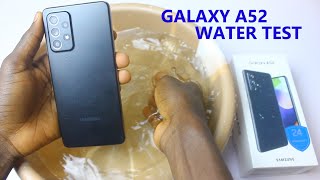 The Samsung Galaxy A52 Water Test  Did Samsung Lie About Water Resistant [upl. by Nahtonoj]