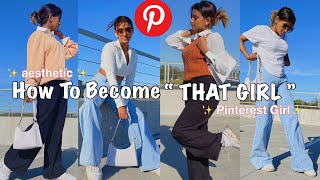 How To Become quot That Girlquot  Pinterest Girl Aesthetic [upl. by Kahn]