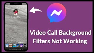 How to Fix Messenger Video Call Filter Not WorkingFacebook Messenger Video Call Effects Not Working [upl. by Notyarb]