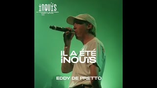 Il a été iNOUïS  Eddy de Pretto [upl. by Leoj]