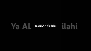 YA ALLAH YA ILAHI yaallah sorotandunia [upl. by Acirred]