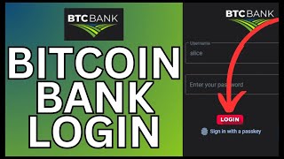 Bitcoin Bank Login How to Login Bitcoin Bank Account 2024 [upl. by Harbert]