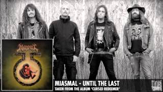 MIASMAL  Until The Last ALBUM TRACK [upl. by Blunk]