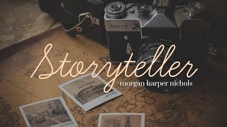 Storyteller  Morgan Harper Nichols  Letras [upl. by Goodkin]