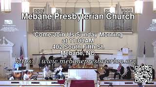 Mebane Presbyterian EPC Videos Live Stream [upl. by Vena217]