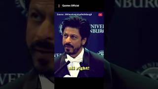 Everything is gonna be all right  Shahrukh Khan Inspirational Motivation shorts [upl. by Eugen627]