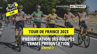 Teams Presentation presented by Tissot  Tour de France 2023 [upl. by Solomon574]