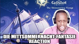 Genshin Impact Reaction  DIE MITTSOMMERNACHTFANTASIE The Shimmering Voyage Vol 2 OST [upl. by Roxanna]