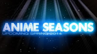 Upcoming Spring 2014  Anime Video List [upl. by Aratnahs423]