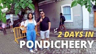 Complete Guide to Pondicherry  2 days and 1 night in Pondicherry  Things To Do  Places to Visit [upl. by Eniahpets]