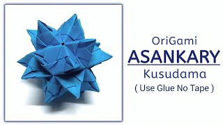 Origami Asankary Kusudama  Kovács Vincéné   ORIGAMI J15 [upl. by Auqinu]