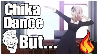 Chika Dance BUT its Lit [upl. by Aikyn]