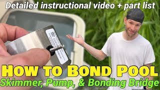 How to Install a skimmer bonding plate How to bond above ground pool equipment skimmer pump motor [upl. by Ilwain662]