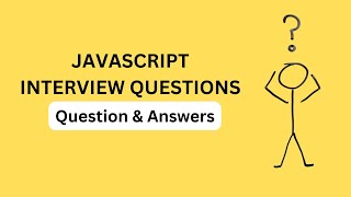 JavaScript Interview Questions and Answers 2024 [upl. by Kos162]