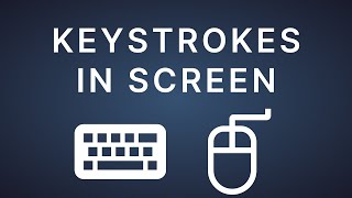 Record keystrokes on screen amp mouse stroke [upl. by Adnirak973]