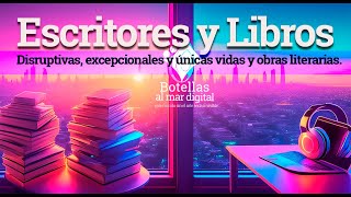 Escritores que Cambian la Historia con sus Libros [upl. by Boyt]