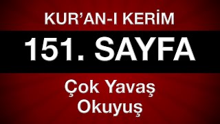 Kuran 151 sayfa 8 cüz yeni öğrenenler için tecvitli sayfa sayfa çok yavaş okuyuş en yavaş hatim [upl. by Emelda586]