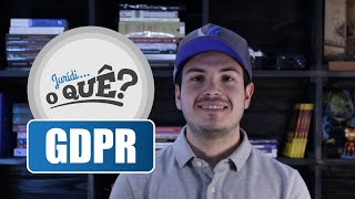 O que é GDPR General Data Protection Regulation  Regulamento Geral sobre a Proteção de Dados [upl. by Hagep]