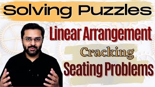 Logical Reasoning  10 Linear Seating Arrangement  Learn to crack linear arrangement problems [upl. by Atinus411]