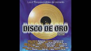 Disco De Oro 2005  1 CD  2005  Vale Music [upl. by Ahsocin546]