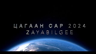 TSAGAAN SAR 2024 🥰😍 ZAYABILGEE [upl. by Dorella]