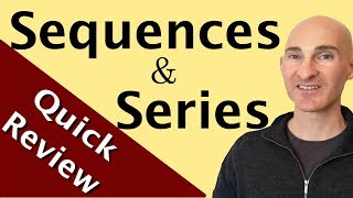 Sequences and Series Arithmetic amp Geometric Quick Review [upl. by Idahs]