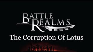 Battle Realms Zymeths Journey Corruption of the Lotus Part 2  Meeting Soban [upl. by Nhor]