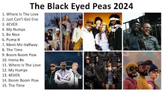 BLACK EYED PEAS｜ BLACK EYED PEAS SONGS｜ BLACK EYED PEAS PLAYLIST｜ BLACK EYED PEAS GREATEST HITS [upl. by Apul]