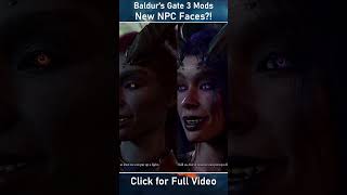 Baldurs Gate 3 Mods but with NEW NPC Faces bg3 baldursgate3 gaming [upl. by Kaazi531]