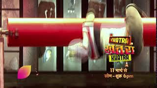 KHATRA KHATRA KHATRA  MonFri 6pm [upl. by Ynobe]