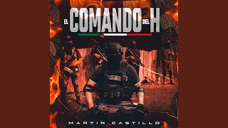 El Comando del H [upl. by Harrat]