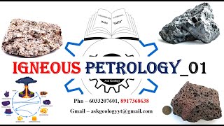 IGNEOUS PETROLOGY01 [upl. by Nalor198]